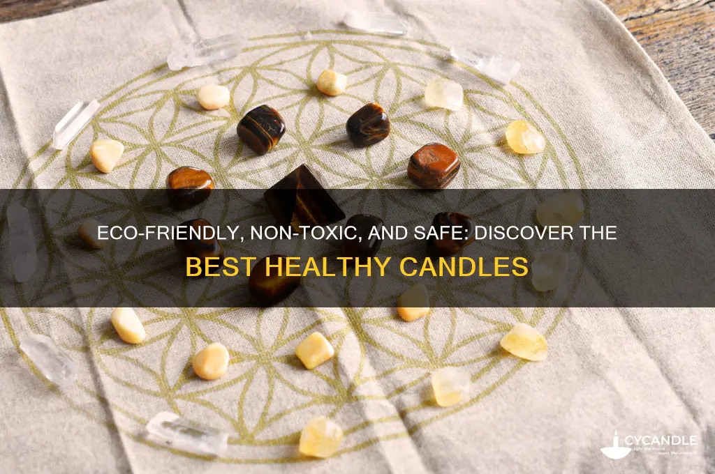 what are healthy candles to burn