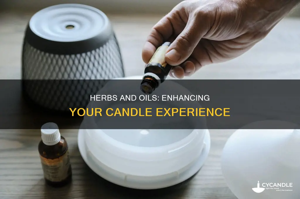 what are herbs and oils for in a candle