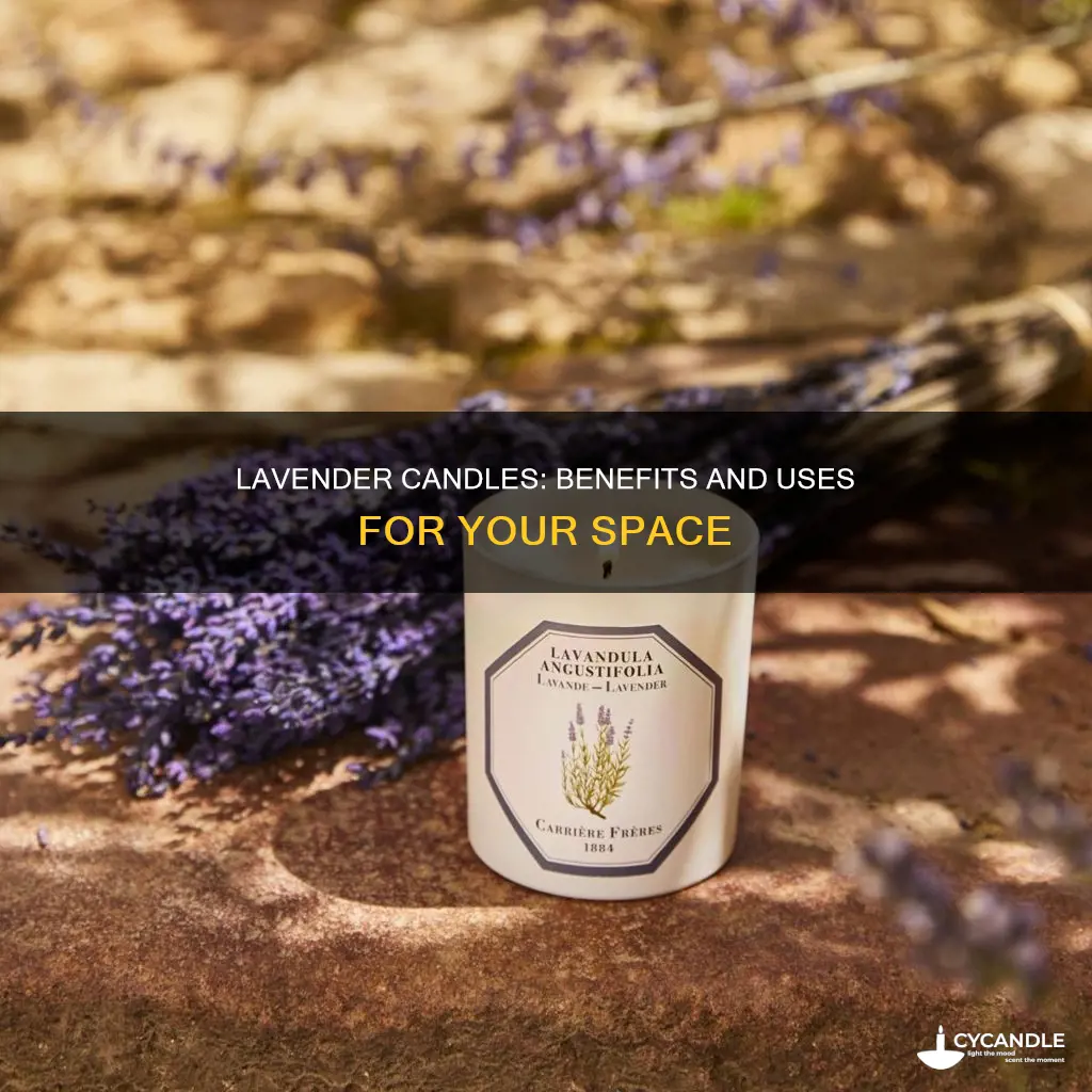what are lavender candles good for