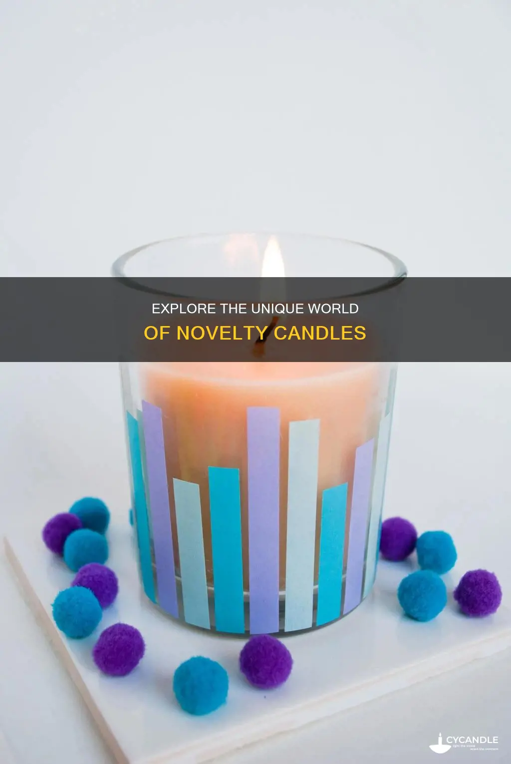 what are novelty candles