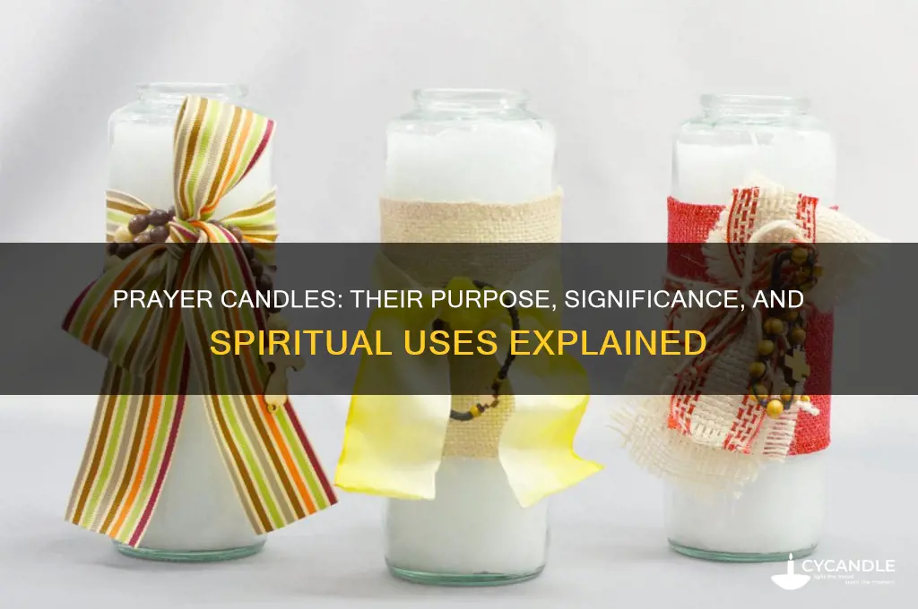 what are prayer candles used for