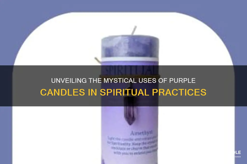 what are purple candles used for