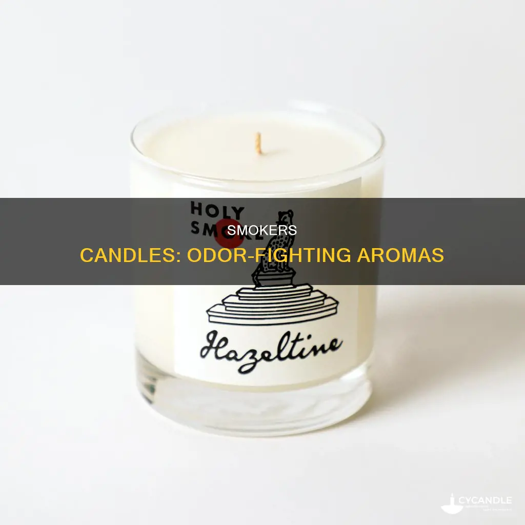 what are smokers candles