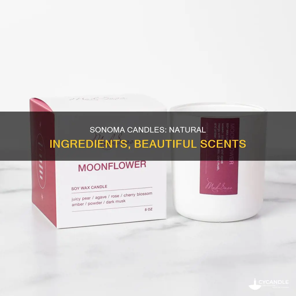 what are sonoma candles made of