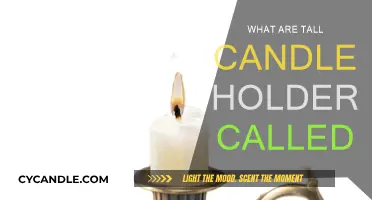 Candle Holder Styles: Tall Ones Are Called?