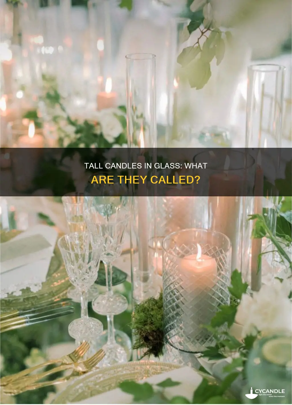 what are tall candles in glass called