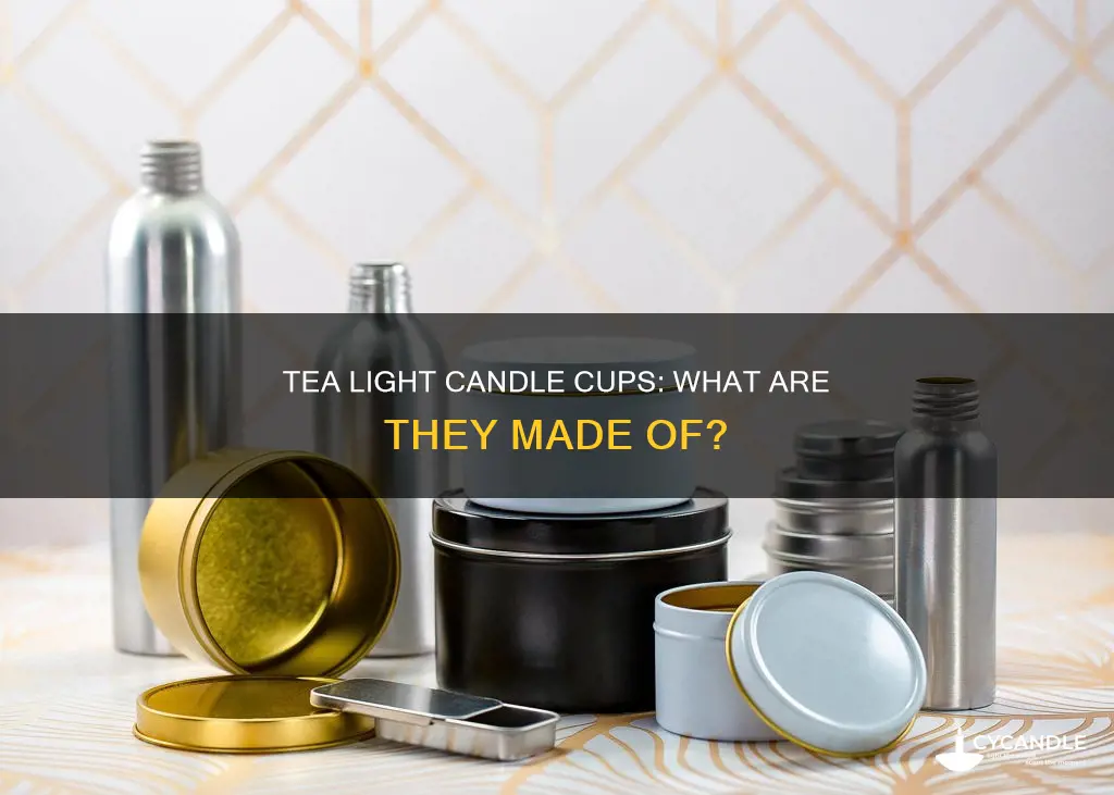 what are tea candle cups made from