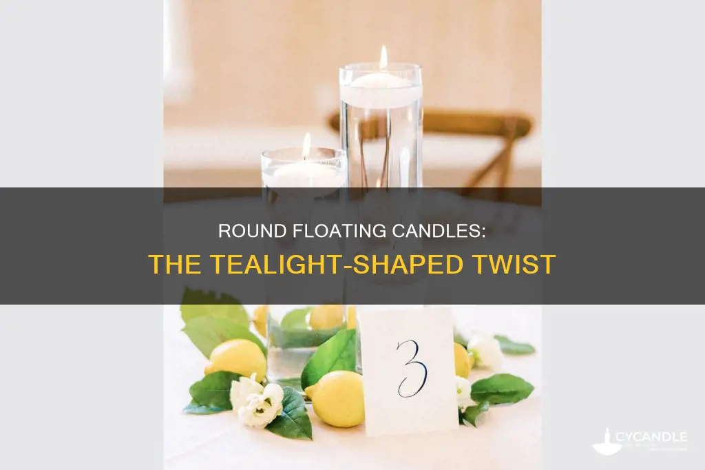 what are tealight shaped round floating candles