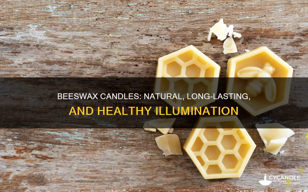 what are the benefits beeswax candles