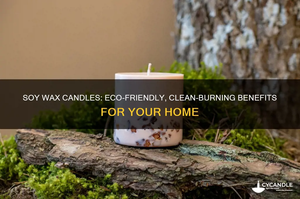 what are the benefits of soy wax candles