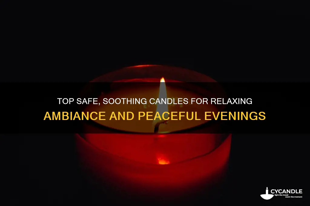 what are the best & ssfest candles to burn