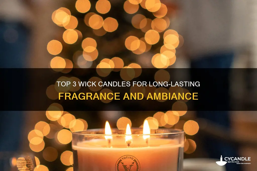 what are the best 3 wick candles