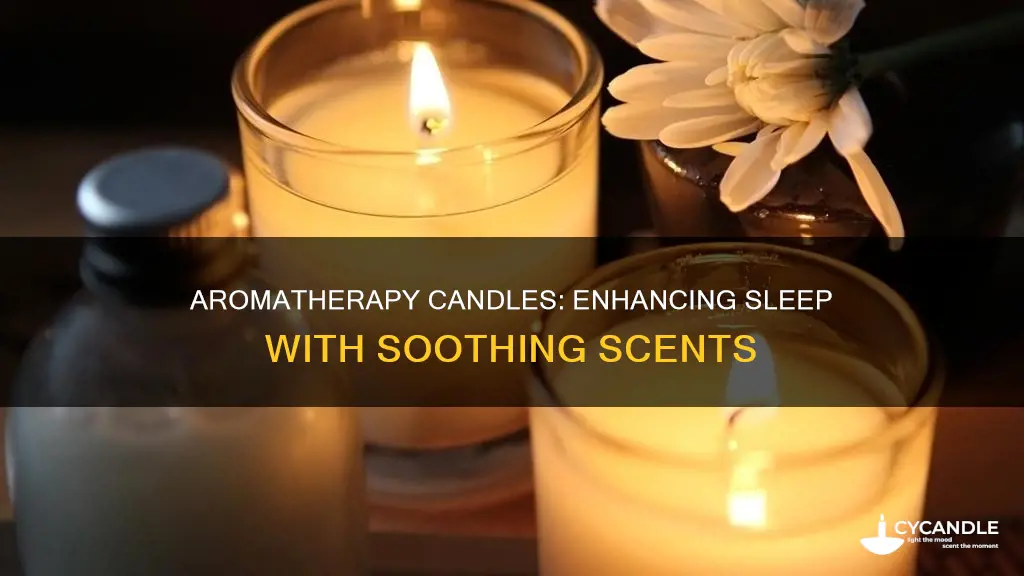 what are the best aromatherapy candles for improving sleep