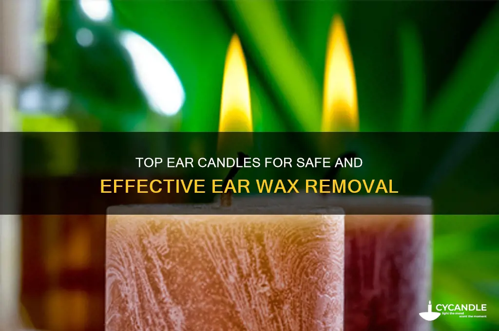 what are the best ear candles to use
