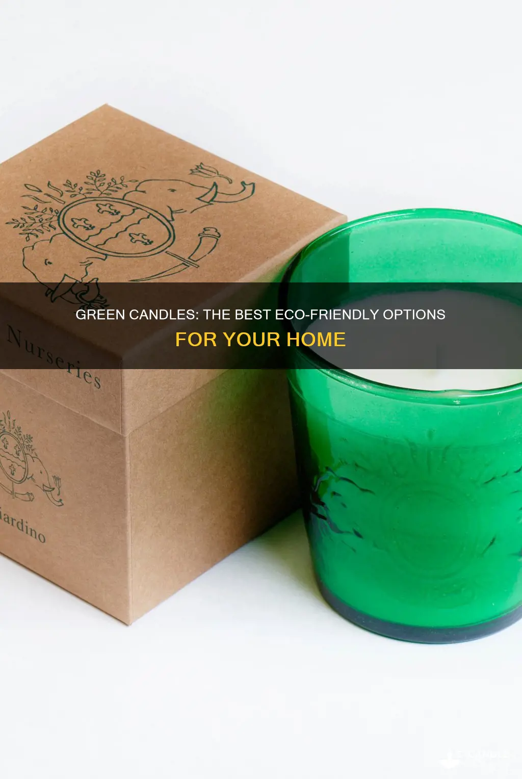 what are the best green candles