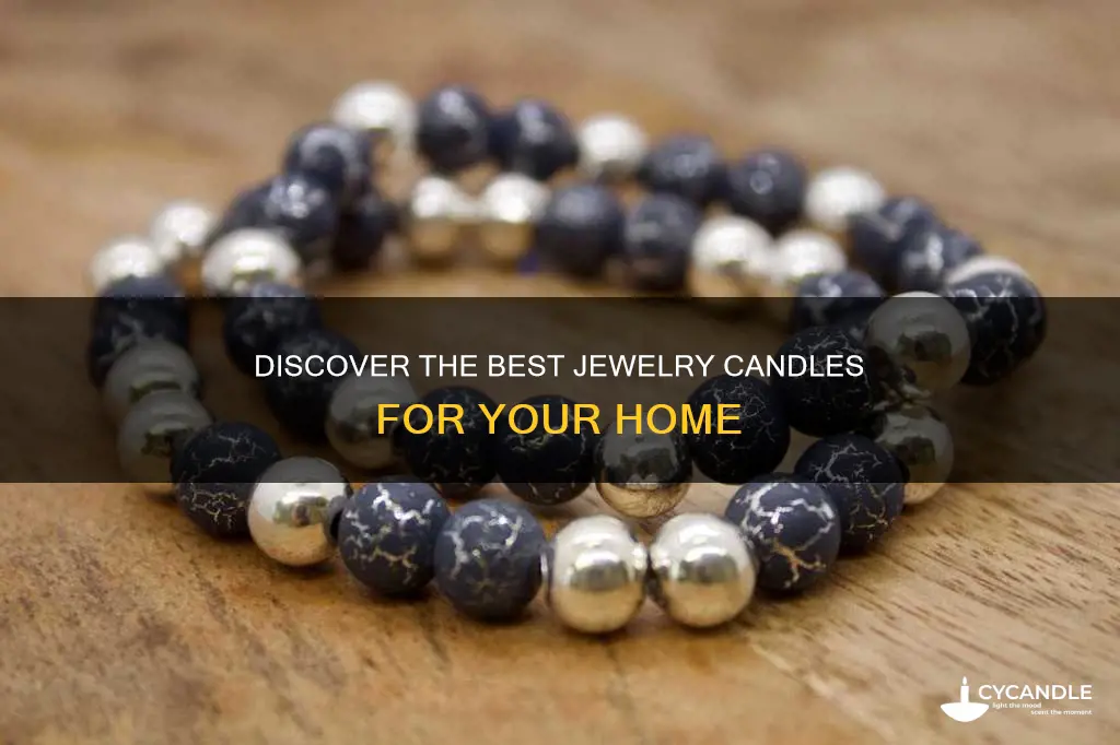 what are the best jewelry candles