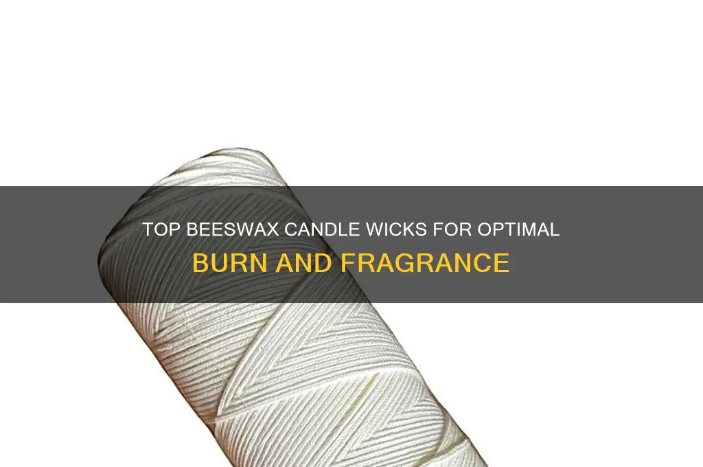 what are the best wicks for beeswax candles