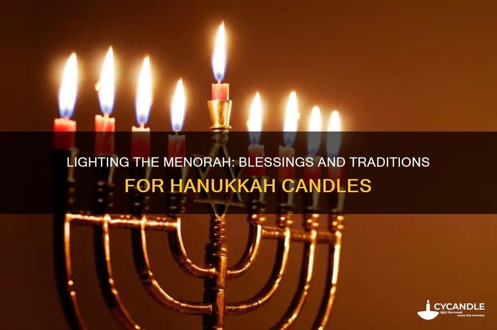 what are the blessings said when lighting the menorah candles