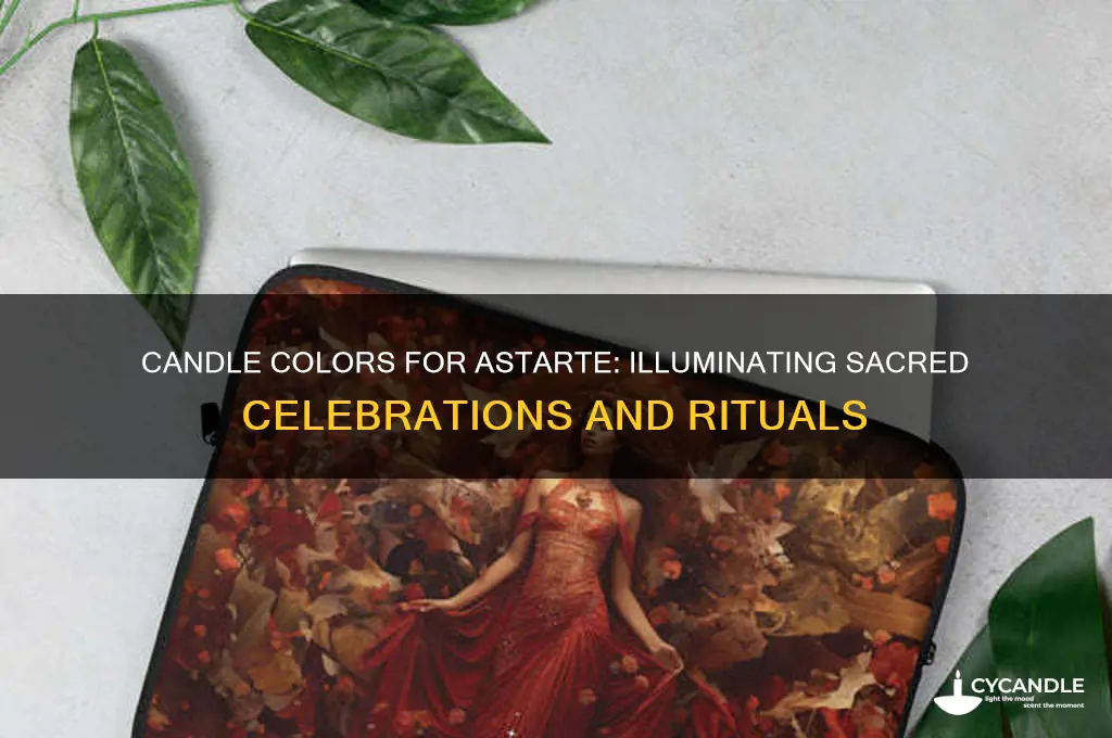 what are the candle colors used for astarte celebration