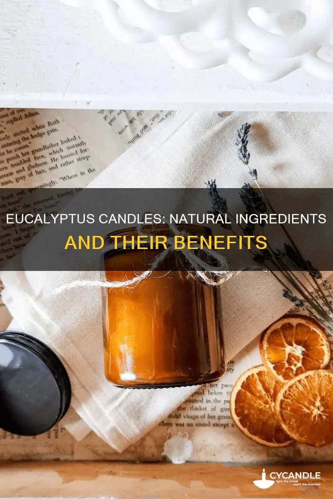 what are the ingredients in eucalyptus candles