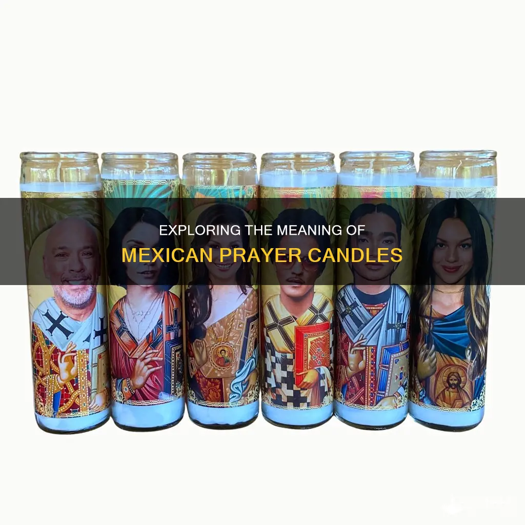 what are the mexican prayer candles called