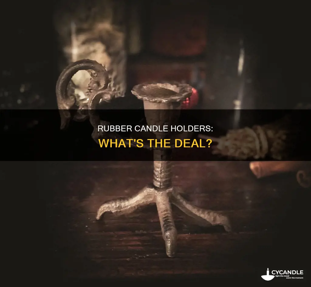 what are the rubber things for candle holders
