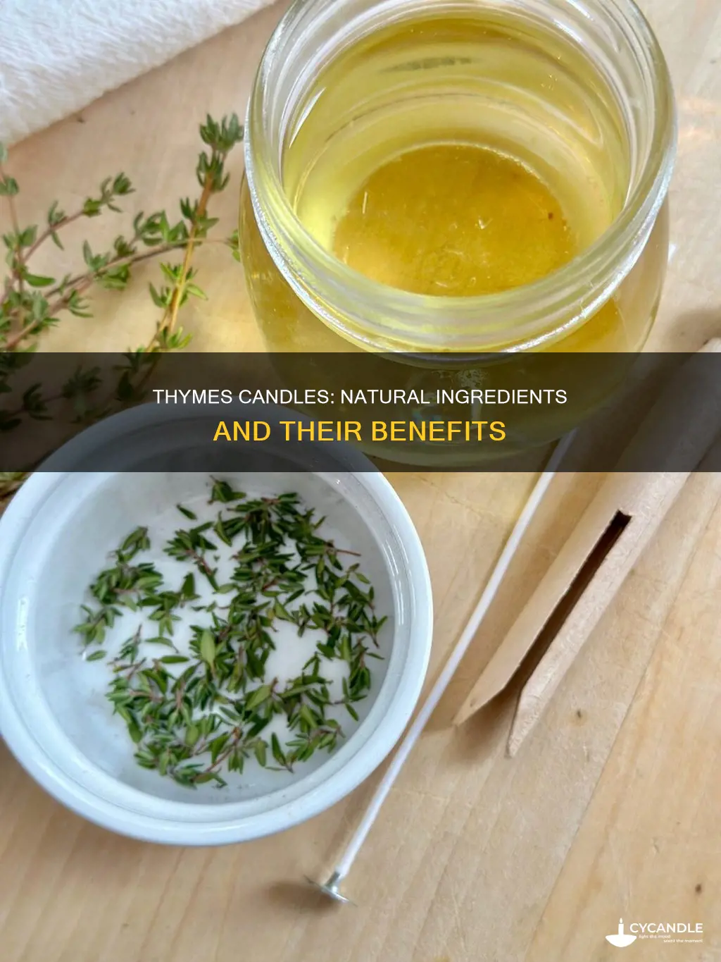 what are thymes candles made of