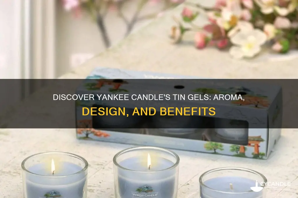 what are tin gels by yankee candle
