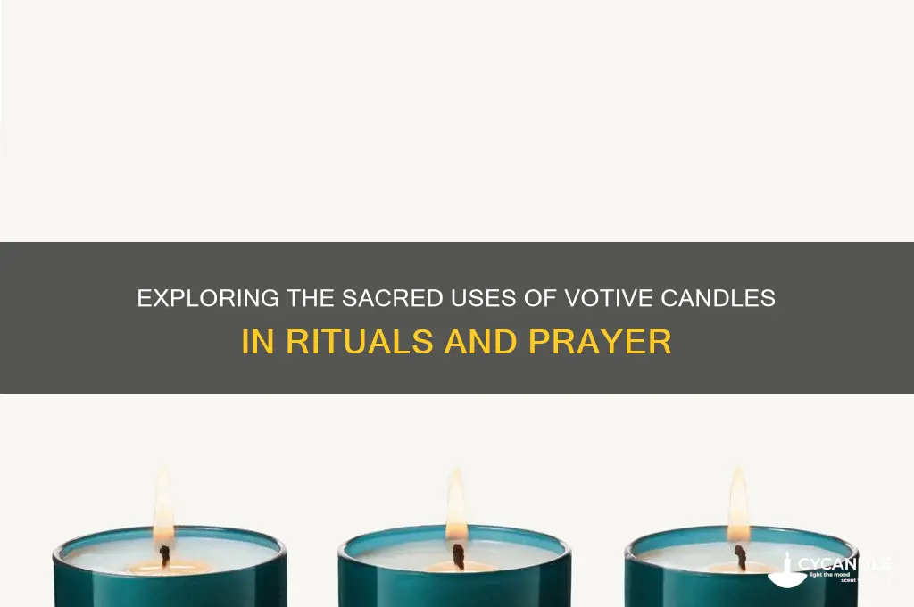 what are votive candles used for