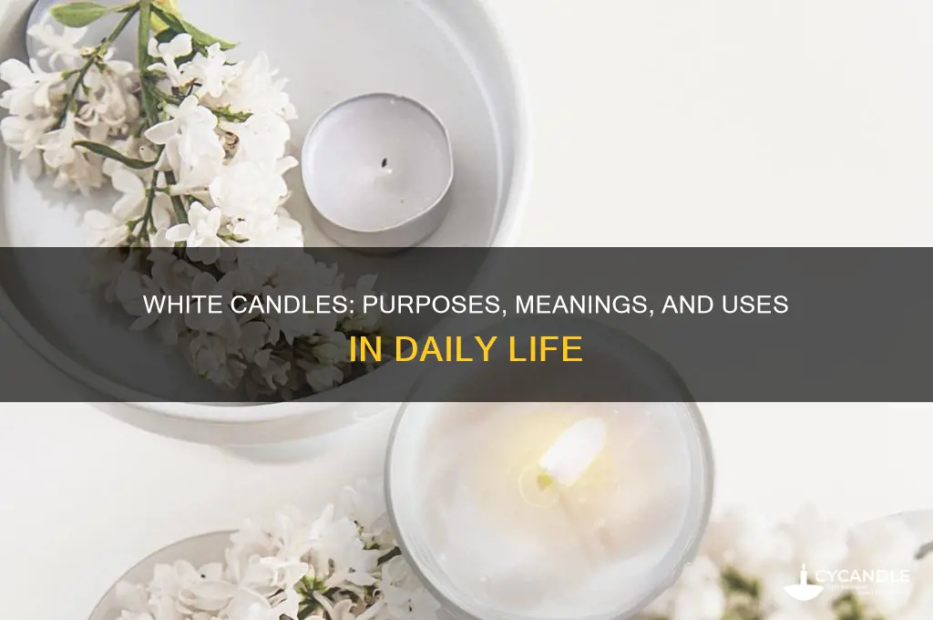 what are white candles used for