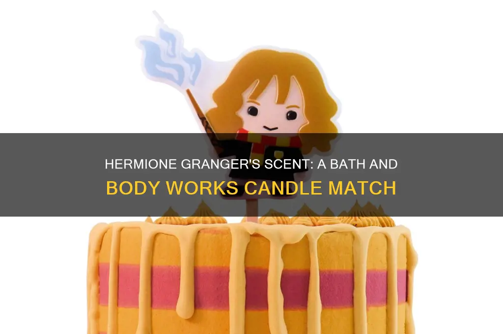 what bath and body works candle smells like hermione granger