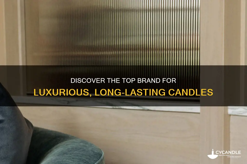 what brand makes the best candles