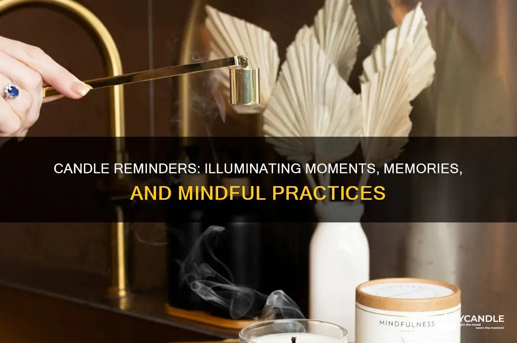 what can be a candle reminder