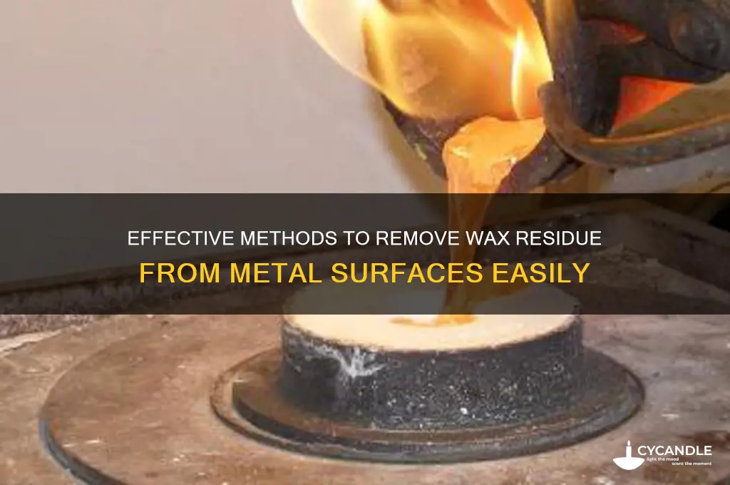 what can be used to clean wax residue off metal