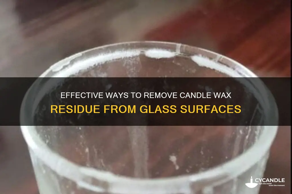 what can get candle wax residue off glass
