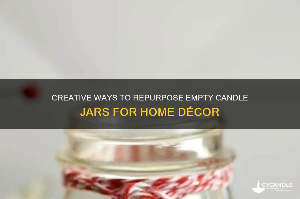what can i make with empty candle jars