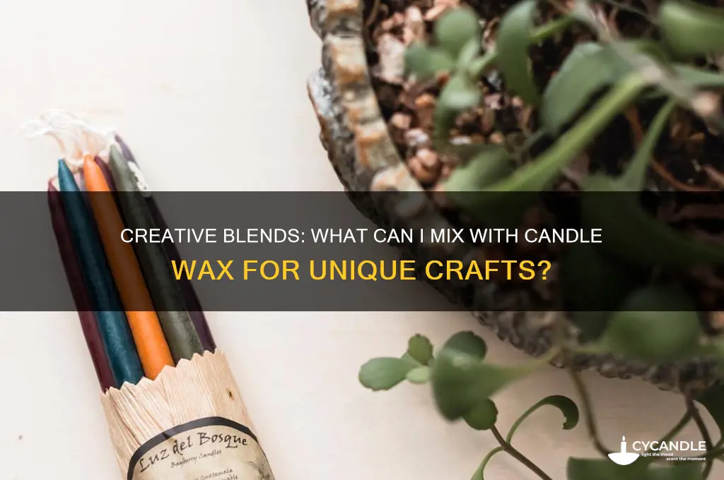 what can i mix with candle wax
