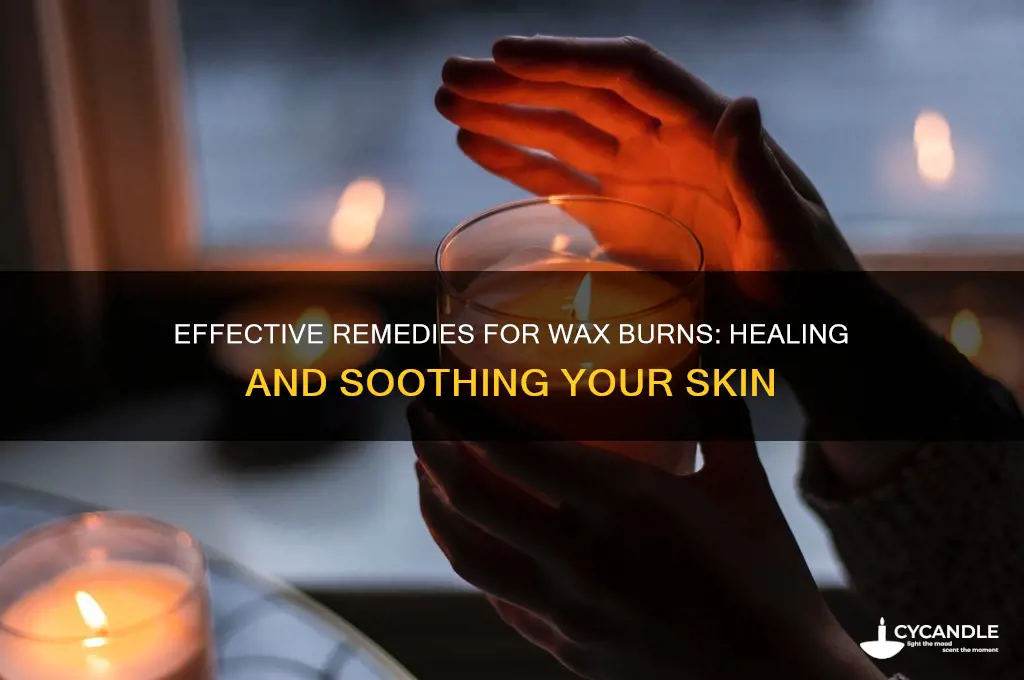 what can i put on a wax burn