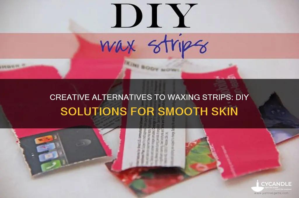 what can i use as waxing strips