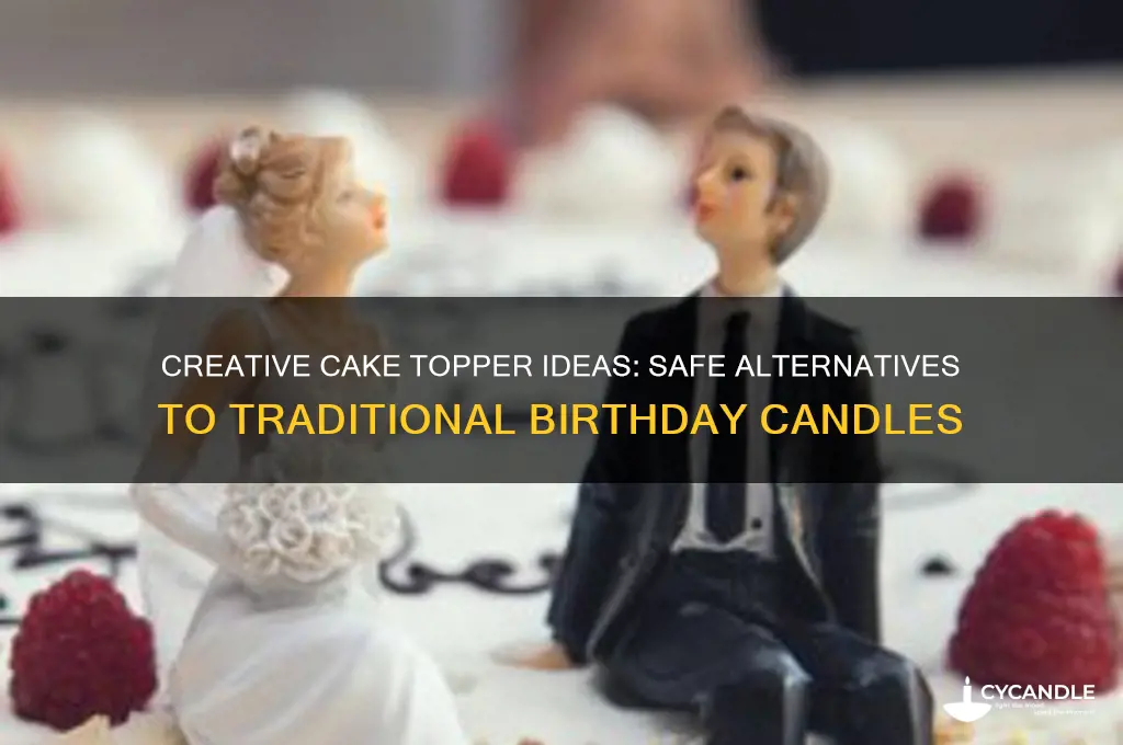 what can i use instead of candles on a cake