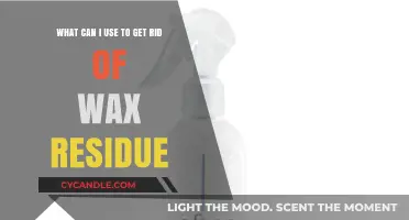 Effective Ways to Remove Wax Residue: Tips and Solutions