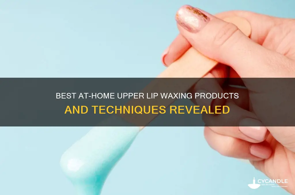 what can i use to wax my upper lip