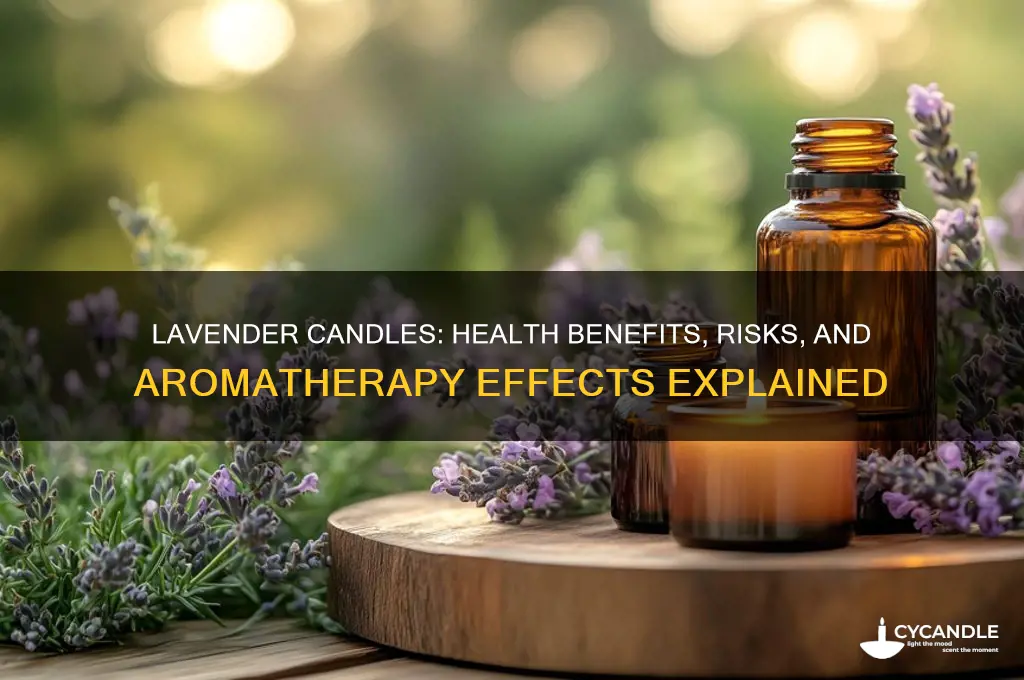 what can lavander candles do to ones health