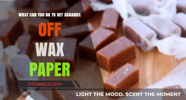Effective Ways to Remove Caramel from Wax Paper Easily
