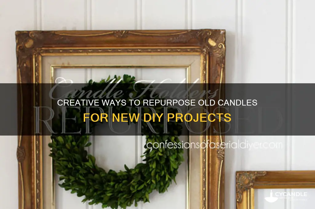 what can you make with old candles