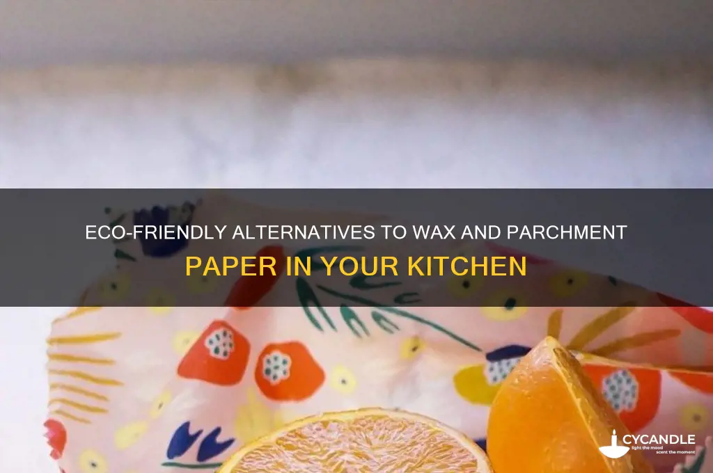 what can you replace wax paper and parchment paper