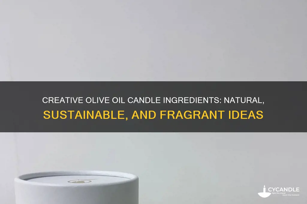 what can you use in olive oil candles