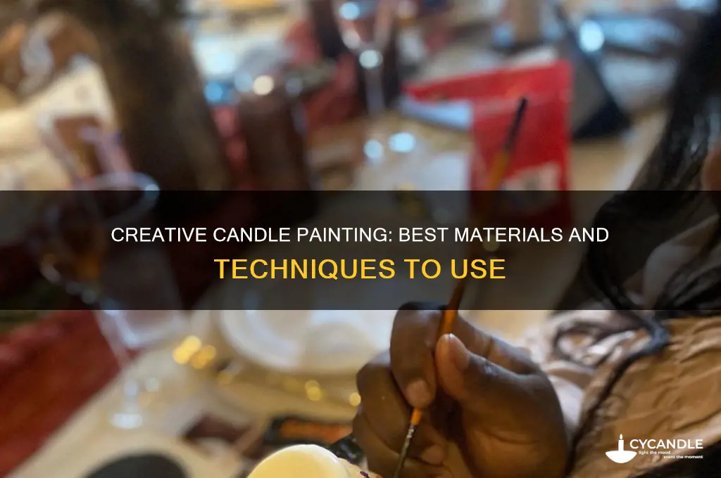 what can you use to paint candles