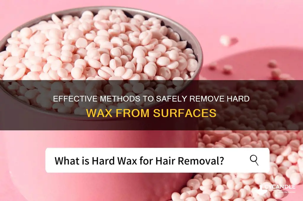 what can you use to remober hard wax
