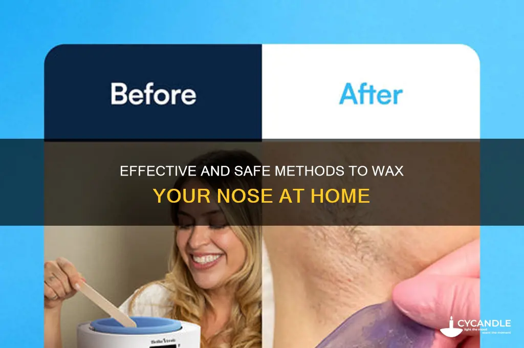 what can you use to wax your nose